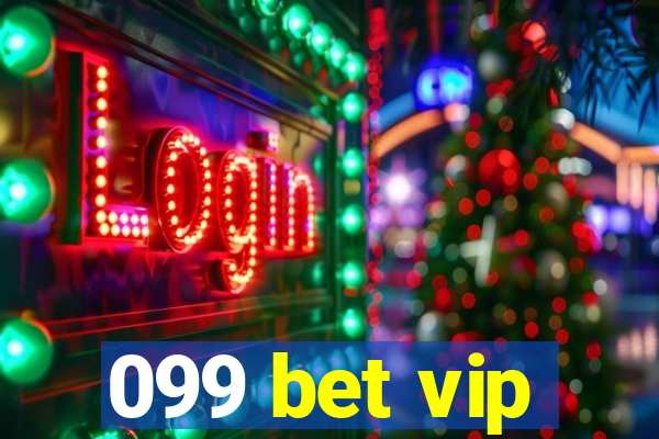 099 bet vip